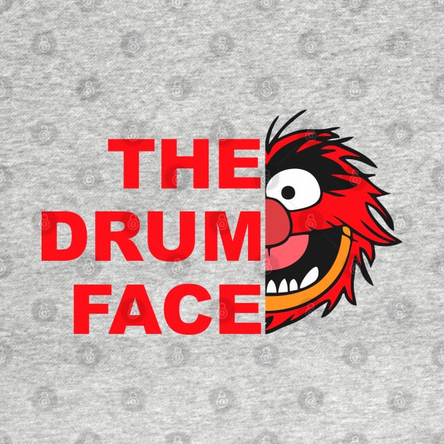 The Drum Face Muppets Show by Bernards